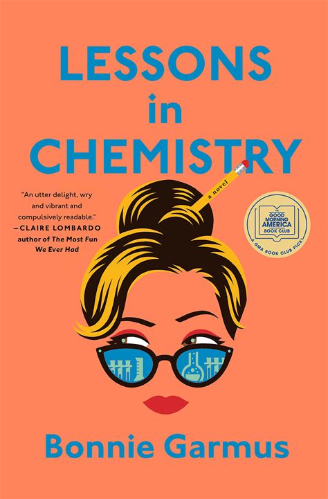 “Lessons in Chemistry” and more short reviews from readers